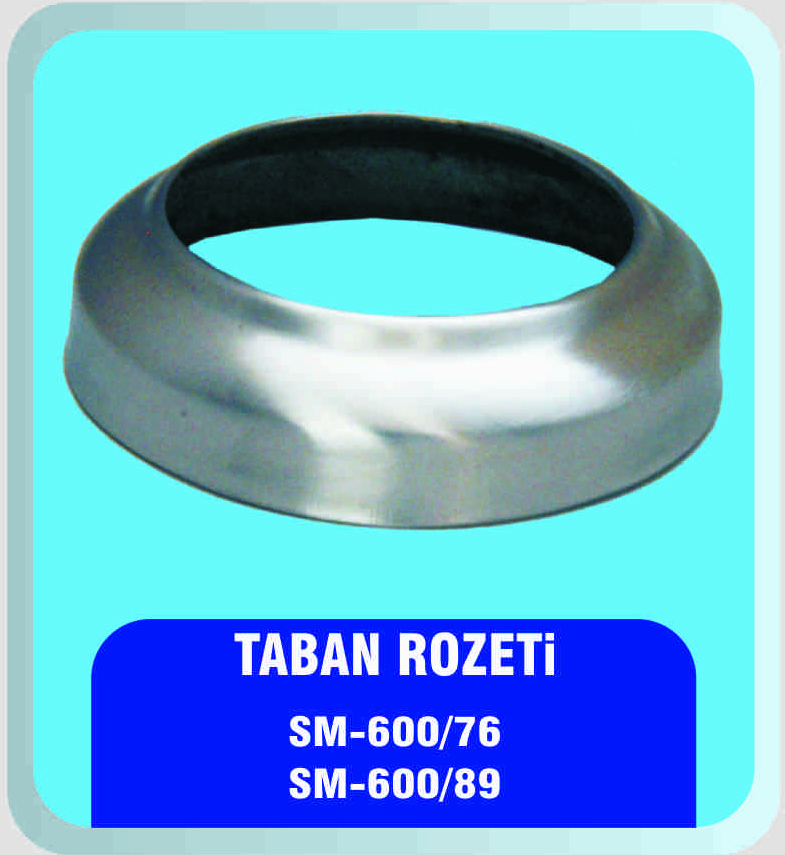 Taban Rozeti - SM-600-76, SM-600-89